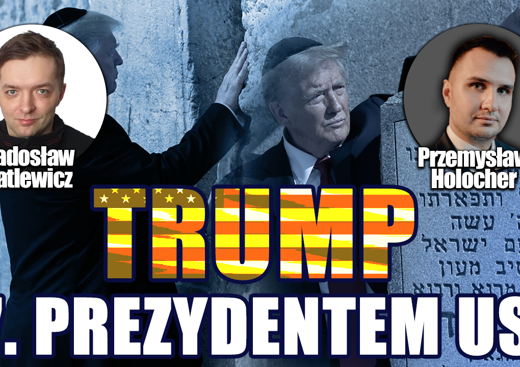 Trump nowym prezydentem USA. Co to oznacza dla Polski? P. Holocher i R. Patlewicz NA ŻYWO