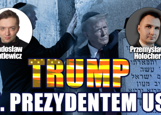 Trump nowym prezydentem USA. Co to oznacza dla Polski? P. Holocher i R. Patlewicz NA ŻYWO