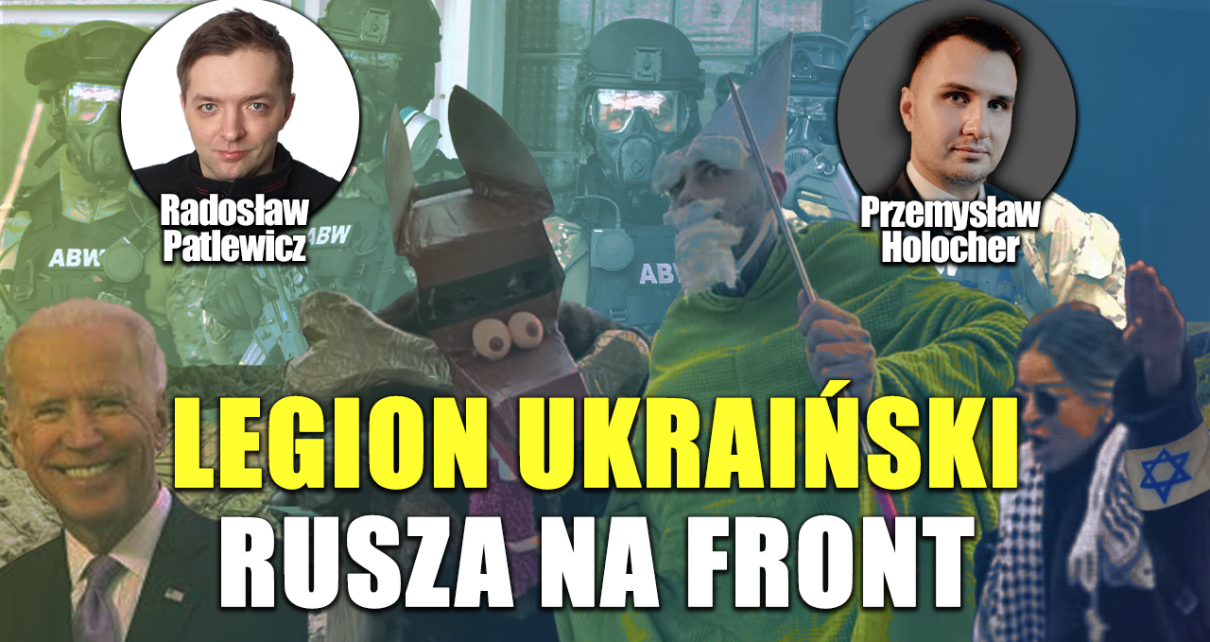 Gnom na front, hajlująca żydówka i nowe uprawnienia ABW. P. Holocher i R. Patlewicz NA ŻYWO